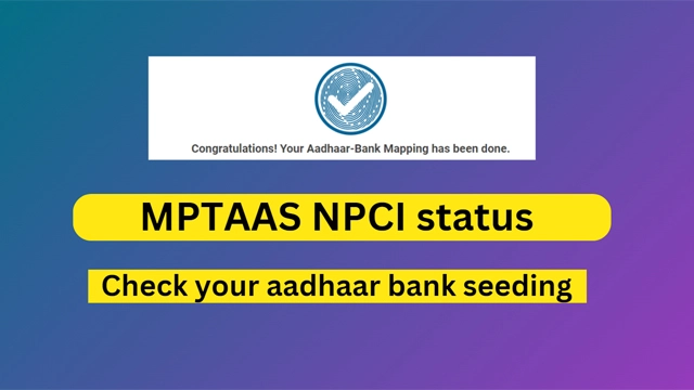 NPCI bank aadhaar seeding status